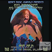 Big Brother And The Holding Company Featuring Janis Joplin / Live At The Carousel Ballroom 1968