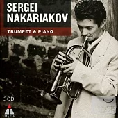 Sergei Nakariakov: Music for Trumpet & Piano (3CDs Boxset)