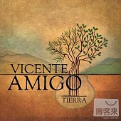 Vicente Amigo / Tierra