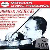 Schumann & Mendelssohn: Violin Concertos, Etc.