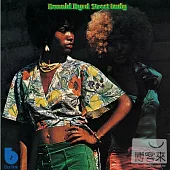 Donald Byrd / Street Lady
