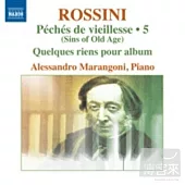 ROSSINI: Piano Music, Vol. 5 / Marangoni (piano)