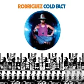 Cold Fact / Rodriguez (180g LP)