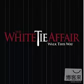 The White Tie Affair / Walk This Way (Vinyl 33 1/3轉) (LP)
