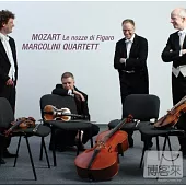 Mozart Le nozze di Figaro (String quartet version) / Marcolini Quartett