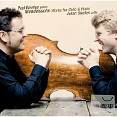 Mendelssohn/complete works for Cello and Piano / Julian Steckel, Paul Rivinius
