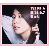 寶兒BoA / WHO’S BACK？ (CD+DVD)