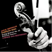 Beethoven Kreutzer sonata and string quartet (arranged for string orchestra version) / Antje Weithaas, Camerata Bern