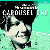 Ron Sexsmith / Carousel One (LP)