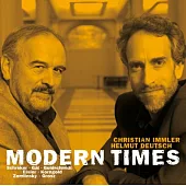 Modern Times / Christian Immler, Helmut Deutsch