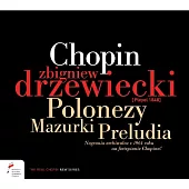 Zbigniew Drzewiecki plays Chopin