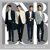 CNBLUE  /  Best of CNBLUE / OUR BOOK [2011～2018] 初回限定盤 (CD+DVD)