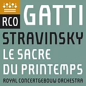 史特拉汶斯基：春之祭(1913年版)/ 加提〈指揮〉阿姆斯特丹大會堂管弦樂團 (黑膠LP)