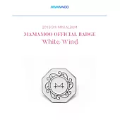 官方週邊商品 徽章 MAMAMOO OFFICIAL BADGE WHITE (韓國進口版)