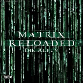 Various Artists / 駭客任務：重裝上陣The Matrix Reloaded OST(3LP)