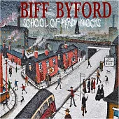 Biff Byford / School of Hard Knocks