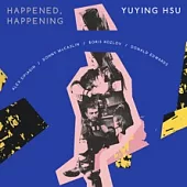 許郁瑛 /《happened, happening》