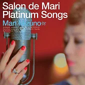 水野真里 / Salon de Mari Platinum Songs ~Special Edition~ 台灣盤