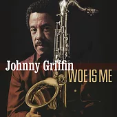 強尼.葛瑞芬 / 慘哉，我也 (CD)