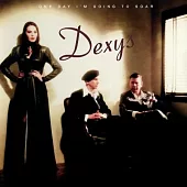 DEXYS / ONE DAY I’’M GOING TO SOAR
