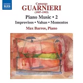 瓜爾涅里: 鋼琴音樂，Vol.2-即興曲,圓舞曲,紀念曲 / 馬克斯.巴路士 (鋼琴)