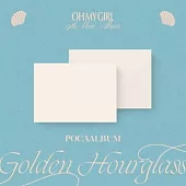 OH MY GIRL - GOLDEN HOURGLASS ( 9TH MINI ALBUM ) 迷你九輯 POCA 6版合購 (韓國進口版)