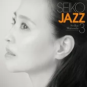 松田聖子/ SEIKO JAZZ 3 初回限定盤A (SHM-CD + Blu-ray) 環球官方進口