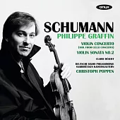 飛利普.葛拉芬演奏舒曼 (收錄極為罕見的舒曼A小調小提琴協奏曲)