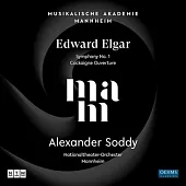 艾爾加: 第一號交響曲與科凱恩序曲 / 亞歷山大.索迪 (指揮) / 曼海姆國家劇院管弦樂團
