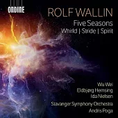 羅爾夫沃林: 五季；旋風；邁步；精神 / 吳偉 (笙) / 艾爾德.海姆辛 (小提琴) / 艾達.尼爾森 (電貝斯吉他) / 安德里斯.波加(指揮) / 斯塔萬格交響樂團