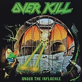 Overkill / Under The Influence