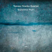 托瑪士.斯坦科四重奏：九月的夜 (LP)