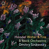 韓德爾的水與火 / 嚴謹考證水上音樂與皇家煙火的演出