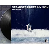 陳奕迅 Stranger Under My Skin