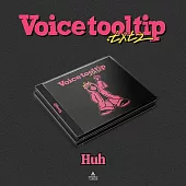 HUH - VOICE TOOL TIP.TXT 2 (韓國進口版)