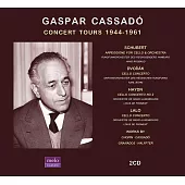 西班牙偉大大提琴家~卡薩多 / 實況錄音集 (世界首度發行)