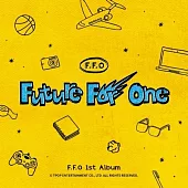 F.F.O / Future For One