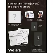 QQ通路獨家小卡中文卡背 *NFC版* I-DLE - [WE ARE] 迷你八輯 米妮版(韓國進口版)