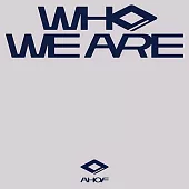 AHOF - [WHO WE ARE] 迷你一輯(限定男子團體)PH版(韓國進口版)