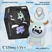 CLOSE YOUR EYES - [SNOWY SUMMER] 迷你二輯【CLTING-i VER POCA版】(韓國進口版)