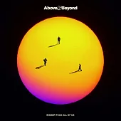 Above & Beyond / Bigger Than All of Us (進口版2LP黑膠唱片)