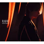 堂本光一 / RAISE【初回限定版B】CD+DVD