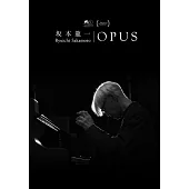 坂本龍一：OPUS (BD & 4K USB 特別版)