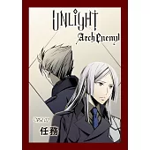 UNLIGHT Arch Enemy02：Arch Enemy:強敵來襲 (電子書)