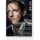 彼得・提爾：從矽谷到白宮，創投天王野心勃勃的權力擴張之路 (電子書)