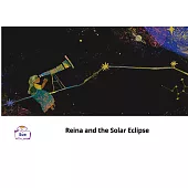 Reina and the Solar Eclipse英語有聲繪本 (電子書)