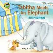 貝貝與小潔的相遇 Tabitha Meets an Elephant (電子書)