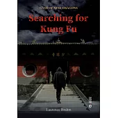 Gate of Nine Dragons—Searching for Kung Fu (電子書)