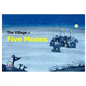 The Village of Five Moons英語有聲繪本 (電子書)