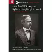 More than 1001 Days and Nights of Hong Kong Internment: A Personal Narrative (電子書)